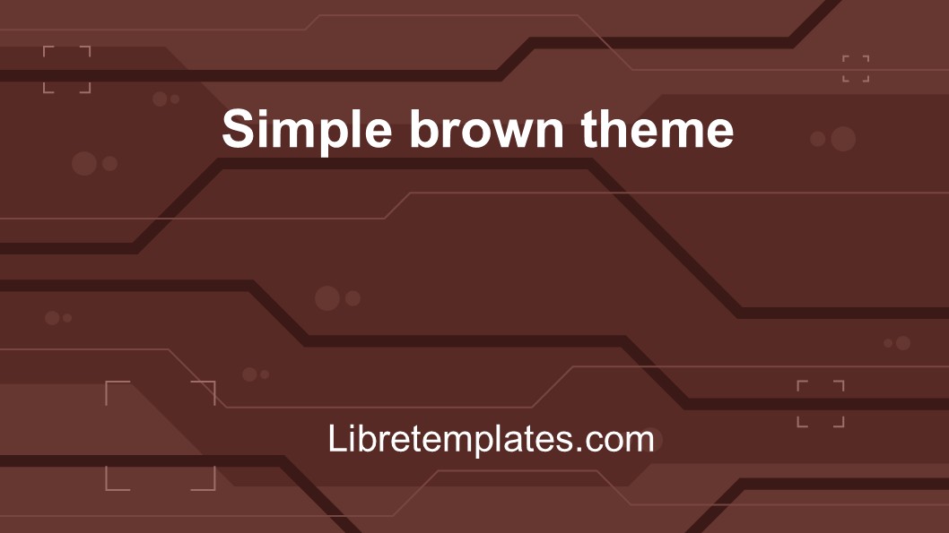Simple brown theme